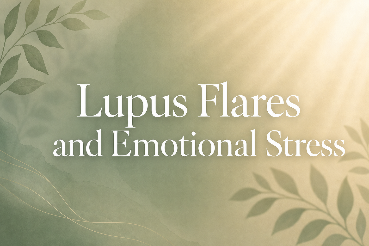 Lupus Flares and Emotional Stress: The Nervous System Connection That Changes Everything